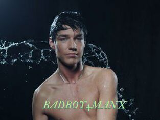 BADBOY4MANX