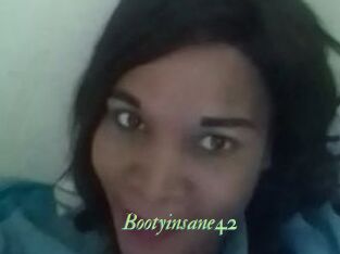 Bootyinsane42