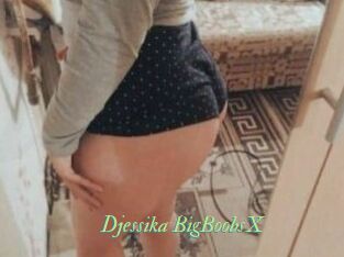 Djessika_BigBoobsX