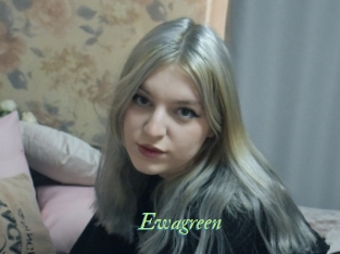 Ewagreen