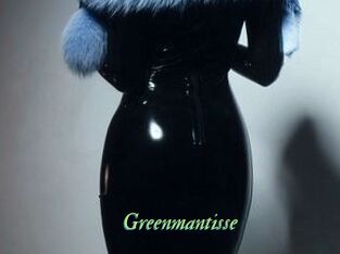 Greenmantisse