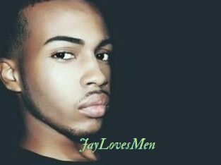 JayLovesMen