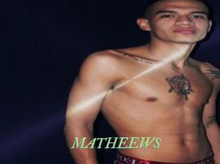 MATHEEWS