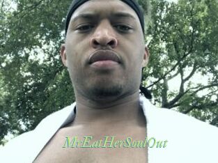 MrEatHerSoulOut