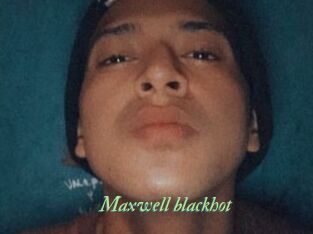 Maxwell_blackhot