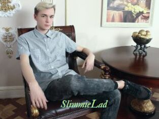 SlimmieLad