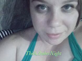 ThickAmberNight